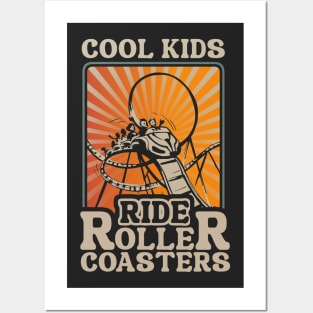 Cool Kids Ride Roller Coasters Posters and Art